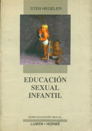 Libro Educación Sexual Infantil De Sten Hegeler