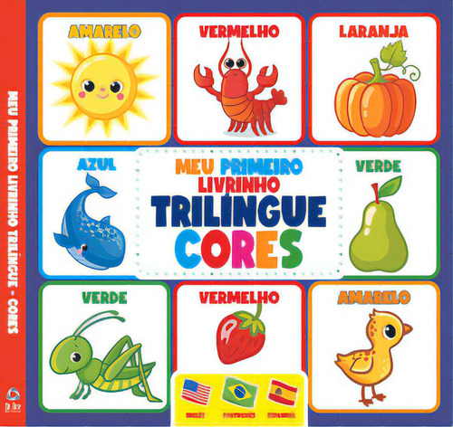 Meu Primeiro Livrinho Trilíngue - Cores, De A Line. On Line Editora, Capa Dura Em Português