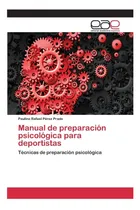 Comprar Libro: Manual De Preparación Psicológica Para Deportistas: T