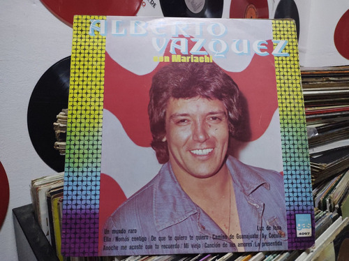 Alberto Vázquez Con Mariachi Vinilo,lp,acetato 