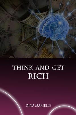 Libro Think And Get Rich - Marielle, Dina