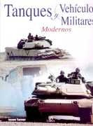 Tanques Y Vehiculos Militares Modernos - Turner, Jason