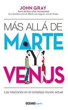 Mas Alla De Marte Y Venus. Las Relaciones En El Complejo Mun