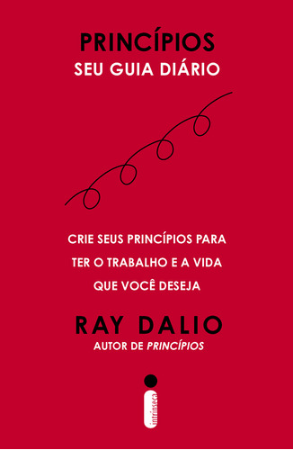 Libro Principios Seu Guia Diario De Dalio Ray Intrinseca