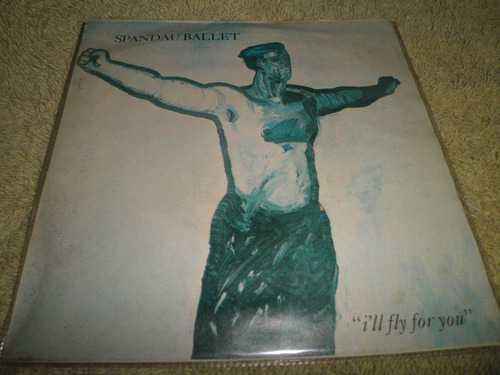 Disco Vinyl 45 Rpm Spandau Ballet - I'll Fly For You (1985)