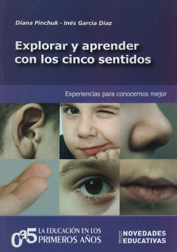 Explorar Y Aprender Con Los Cinco Sentidos