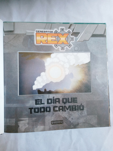 Libro Infantil * Generator Rex El Dia Q Todo Cambio Cartoonn (Usado)