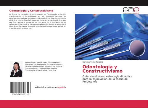 Libro: Odontología Y Constructivismo: Guía Visual Como Estra