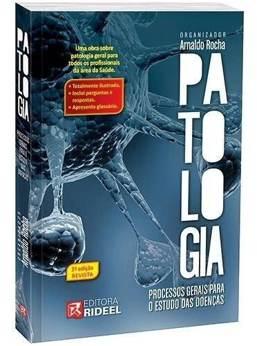 Patologia-processos Gerais Para O  Estudo Das Doenças