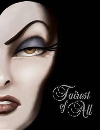 Book : Fairest Of All (villains, Book 1) A Tale Of The...