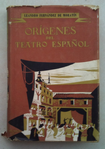 Libro Orígenes Del Teatro Español Fernandez De Moratín