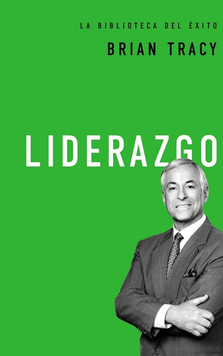 Liderazgo - Tracy,brian