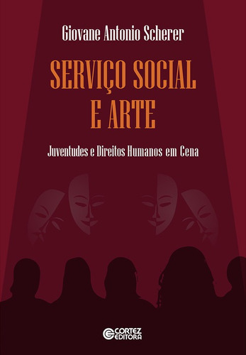 Libro Serviço Social E Arte - Giovane Antonio Sherer