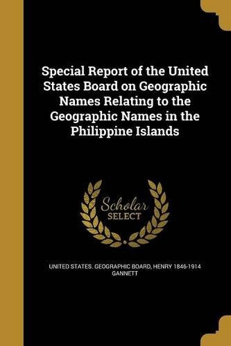 Special Report Of The United States Board On Geographic Name