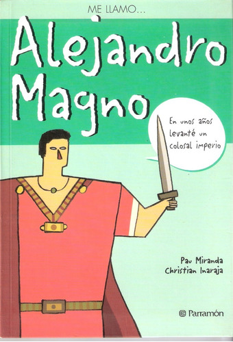 Me Llamo Alejandro Magno-