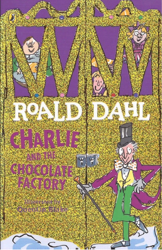  Charlie And The Chocolate Factory, Roald Dahl