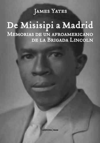 De Misisipi A Madrid- James Yates- * 