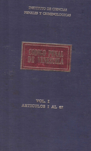 Codigo Penal De Venezuela, Instituto De Ciencias Penales Y C