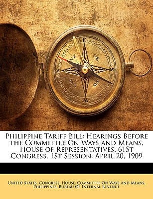 Libro Philippine Tariff Bill: Hearings Before The Committ...