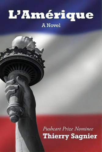 L'amãâ©rique: A Vel, De Sagnier, Thierry., Vol. 1. Editorial Apprentice House, Tapa Blanda En Inglés