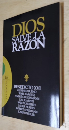 Libro Dios Salve La Razón