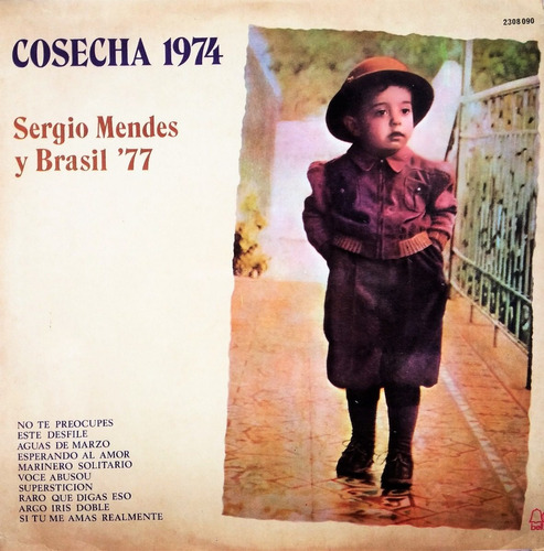 Sergio Mendes Y Brasil 77 - Cosecha 1974  Lp 