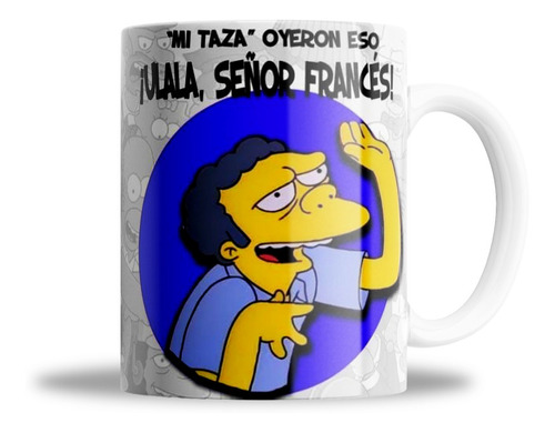  Taza - Los Simpsons - ¡ulala, Señor Francés! - Ceramica