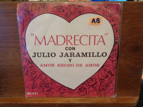 Madrecita Simple Vinilo C Julio Jaramillo Amor Hecho De Amor