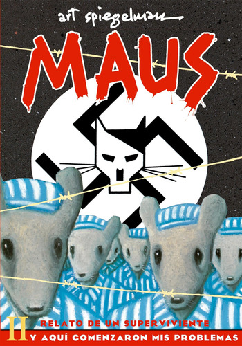 Libro: Maus Ii: Relato De Un Superviviente Y Aquí Mis And