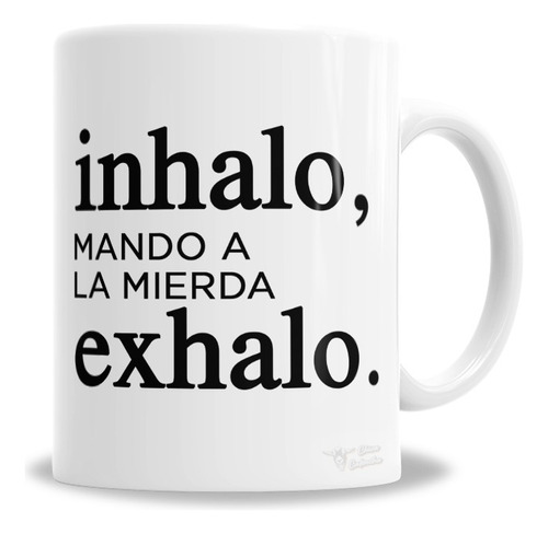 Taza De Cerámica Memes De Oficina, Inhalo Exhalo - En Caja