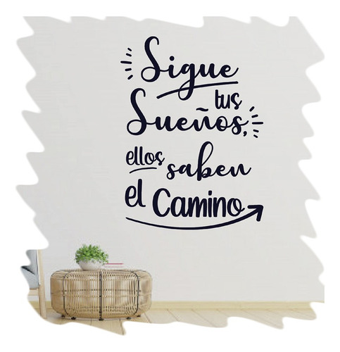 Vinilo Decorativo Pared Frases Sigue Tus Sueños 80x60cm