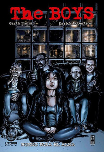 Libro - The Boys  03: Bueno Para El Alma - Garth Ennis