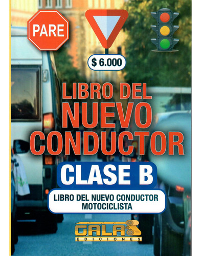  Libro Nuevo Conductor Clase B 2023