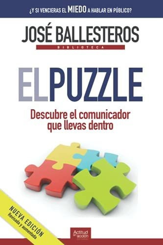 Libro : El Puzzle Descubre El Comunicador Que Llevas Dentr 