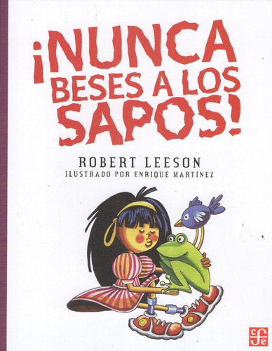 Nunca Beses A Los Sapos / Fce / Nuevo Y Original 