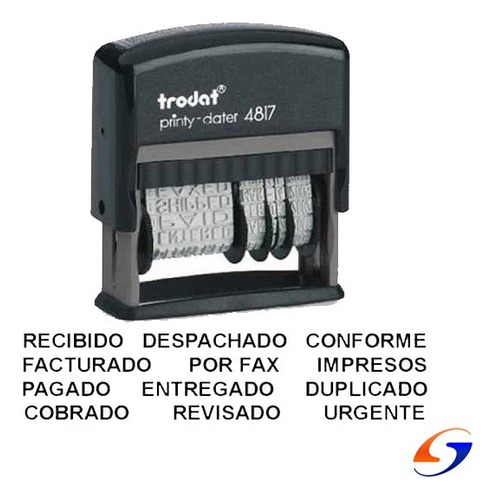 Sello Fechador Con Leyenda Trodat 4mm.  Serviciopapelero