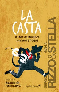 Casta,la - Sergio Rizzo Y Gian Antonio Stella