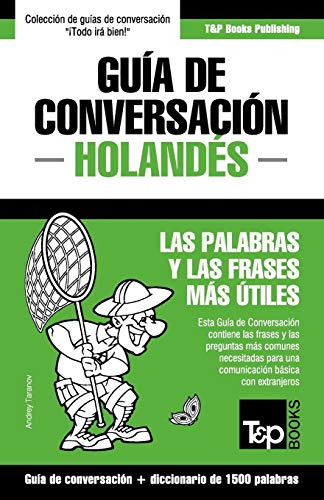 Guia De Conversacion Espanol-holandes Y Diccionario Conciso