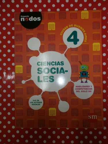 Ciencias Sociales 4 Ciudad De Buenos Aires Sm Nodos Nuevo!!!