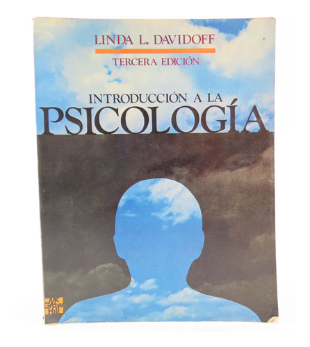 L9410 Linda Davidoff -- Introduccion A La Psicologia 3ra Ed