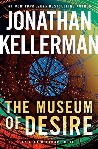 Book : The Museum Of Desire An Alex Delaware Novel -...