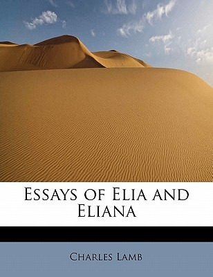 Libro Essays Of Elia And Eliana - Lamb, Charles