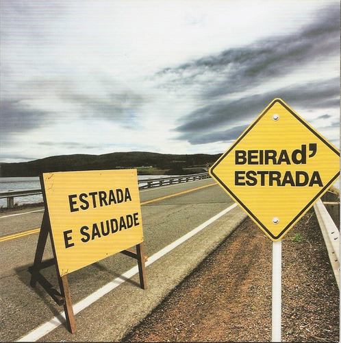 Cd - Beira D' Estrada - Estrada E Saudade