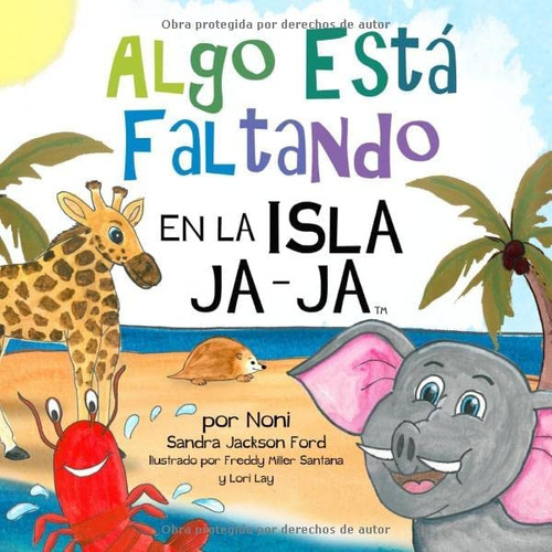 Libro: Algo Está Faltando En La Isla Ja-ja (spanish Edition)