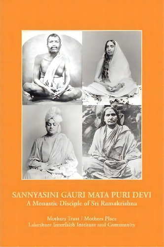 Sannyasini Gauri Mata Puri Devi, De Mothers Trust / Mothers Place. Editorial Xlibris, Tapa Blanda En Inglés