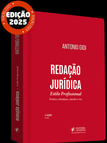 Redacao Juridica Estilo Profissional - Forma, Estrutura, Coesão E Voz - 4 Edição 2025 Juspodivm