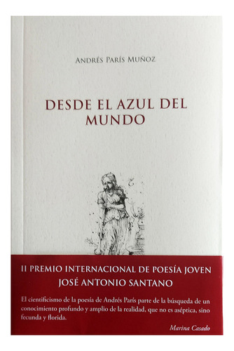 Desde El Azul Del Mundo, De París Muñoz, Andrés. Editorial Alhulia, S.l., Tapa Blanda En Español