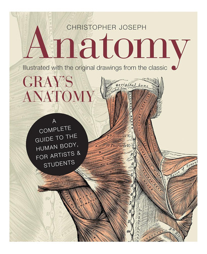 Libro: Anatomía: Una Guía Completa Del Cuerpo Humano, Para Y