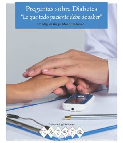 Preguntas Sobre Diabetes  Lo Que Todo Paciente Debe De Saber