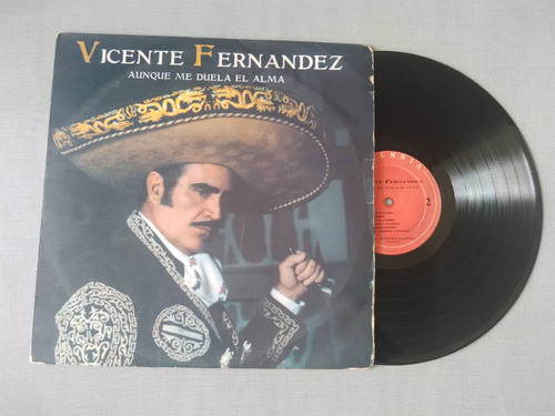 Vicente Fernández Aunque Me Duela El Alma Lp 1995 Sony Col